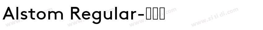Alstom Regular字体转换